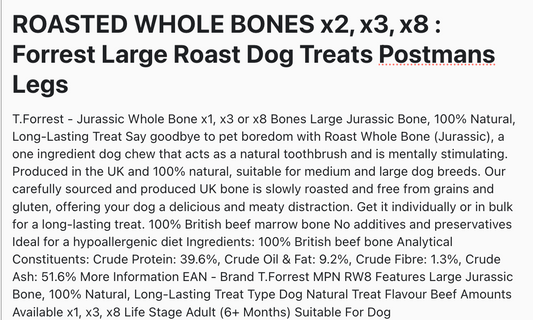 ROASTED WHOLE BONES X2, X3, X8 : Forrest Large Roast Dog Treats Postmans Legs